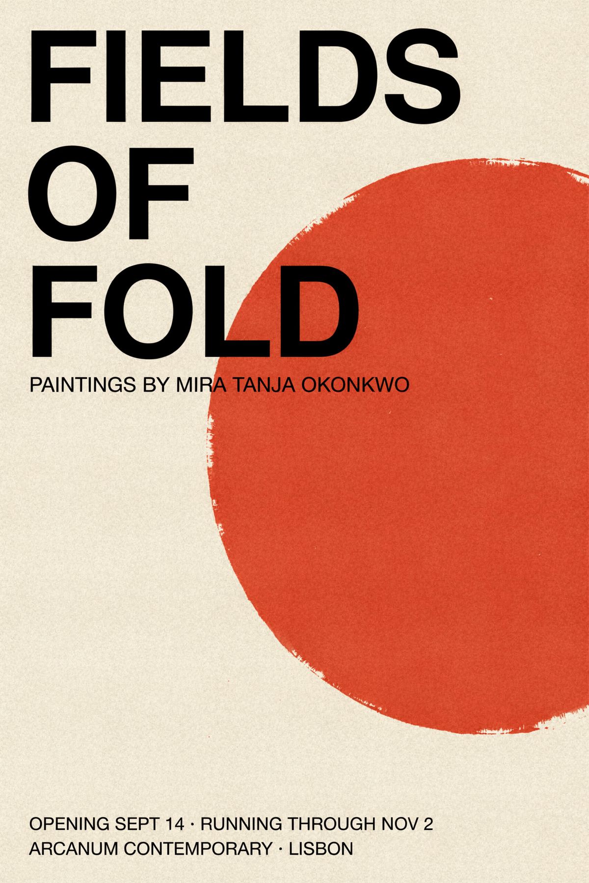 A Swiss-style modernist art exhibition poster on cream paper with a large vermilion red circle on the right and the title 'FIELDS OF FOLD' set in tightly leaded black sans-serif type on the upper left