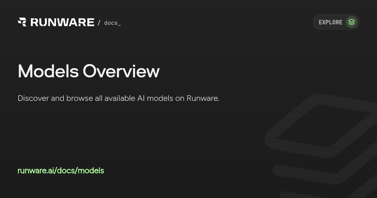 Models Overview | Runware Docs
