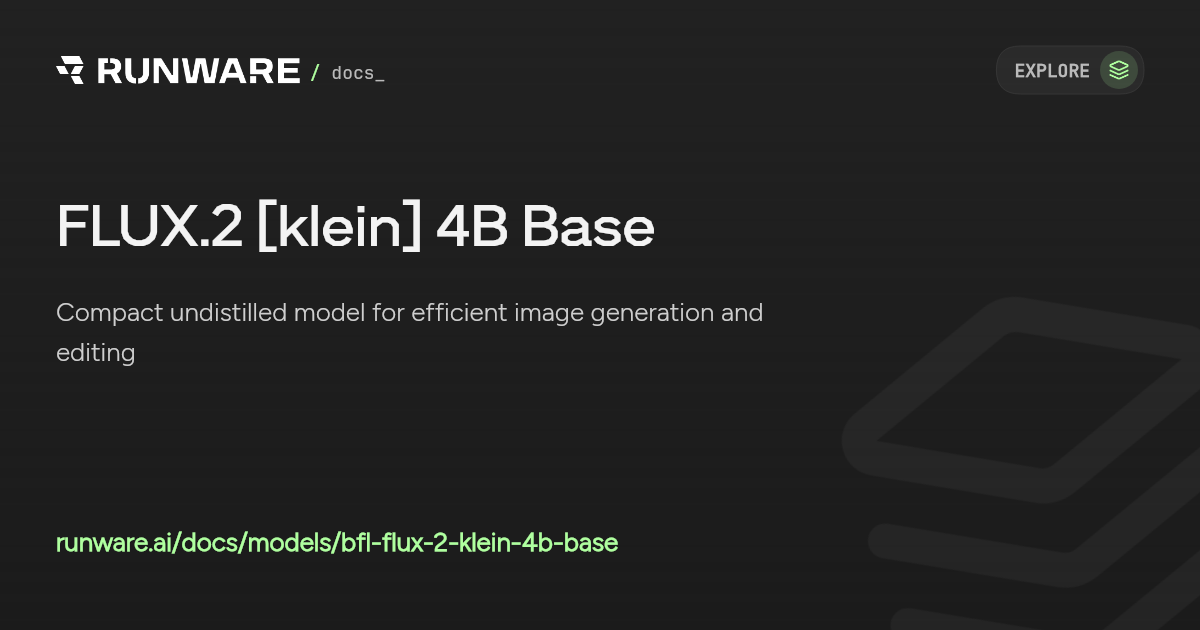 FLUX.2 [klein] 4B Base API | Runware Docs
