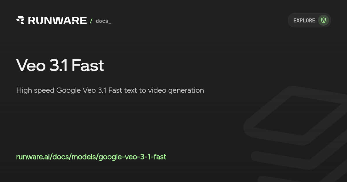 Veo 3.1 Fast API | Runware Docs