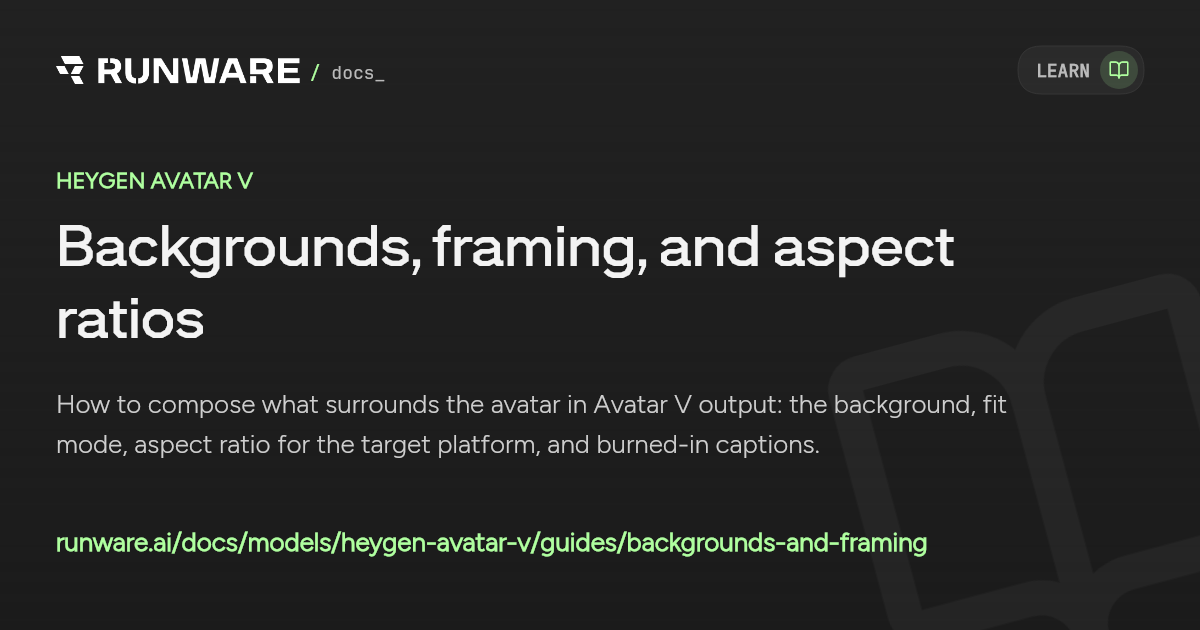 Backgrounds, framing, and aspect ratios — HeyGen Avatar V API | Runware ...
