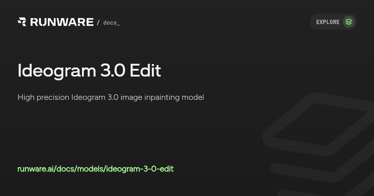 Ideogram 3.0 Edit API | Runware Docs