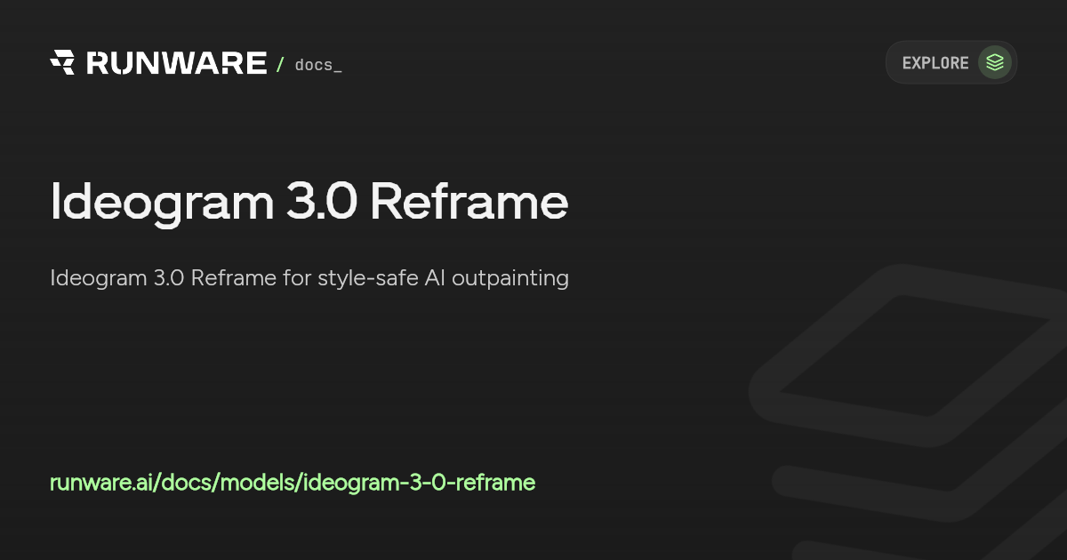 Ideogram 3.0 Reframe API | Runware Docs