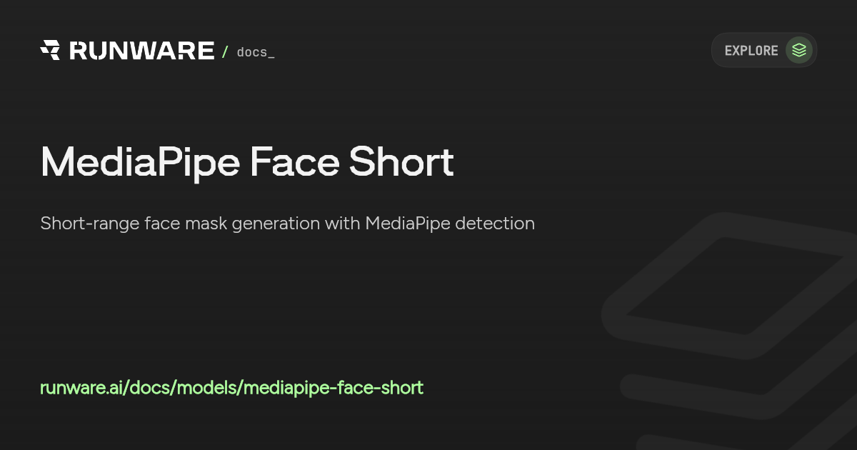 MediaPipe Face Short API Examples | Runware Docs
