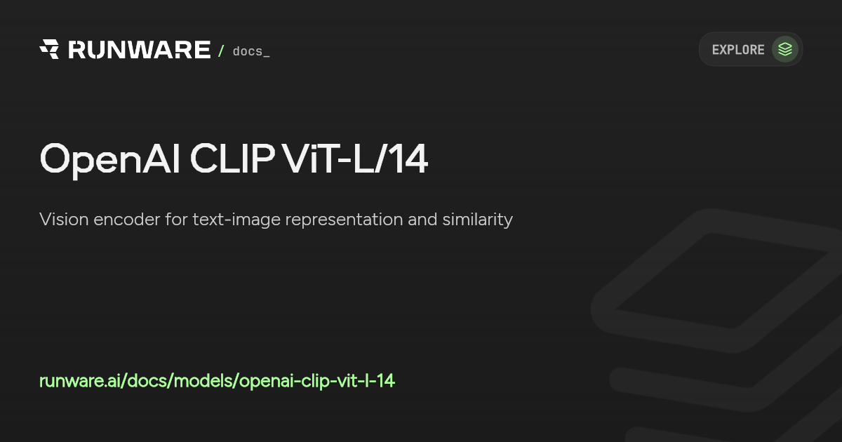OpenAI CLIP ViT-L/14 API | Runware Docs