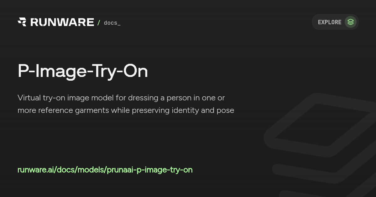 P-Image-Try-On Guides | Runware Docs