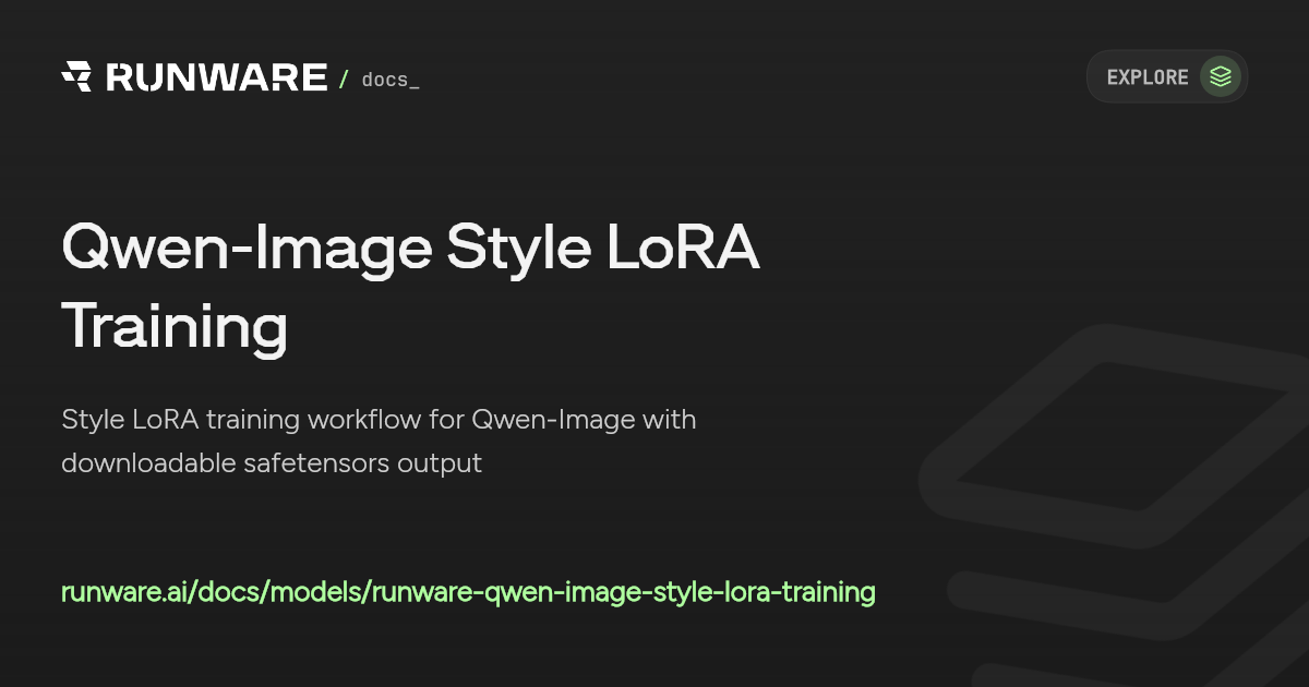 Qwen-Image Style LoRA Training API | Runware Docs