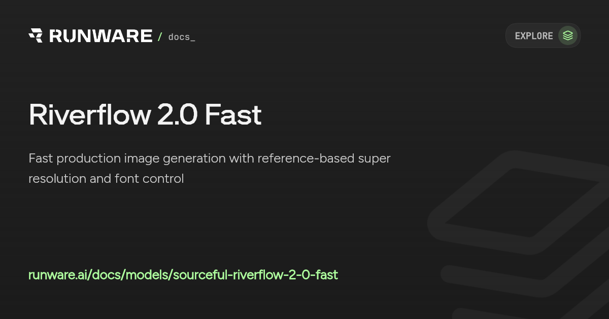 Riverflow 2.0 Fast API Examples | Runware Docs