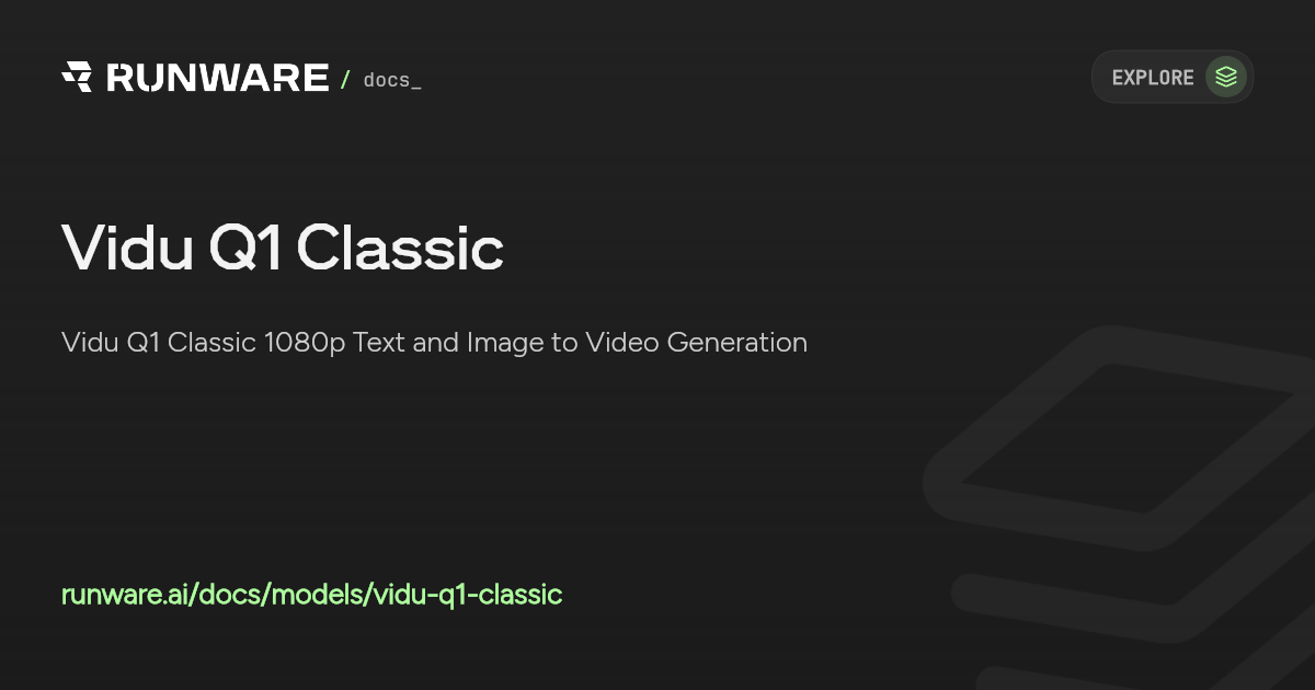 Vidu Q1 Classic API | Runware Docs