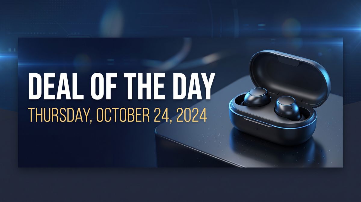 A deep blue retail banner with DEAL OF THE DAY in heavy white capitals, THURSDAY, OCTOBER 24, 2024 in yellow under it, and black wireless earbuds in an open charging case on the right