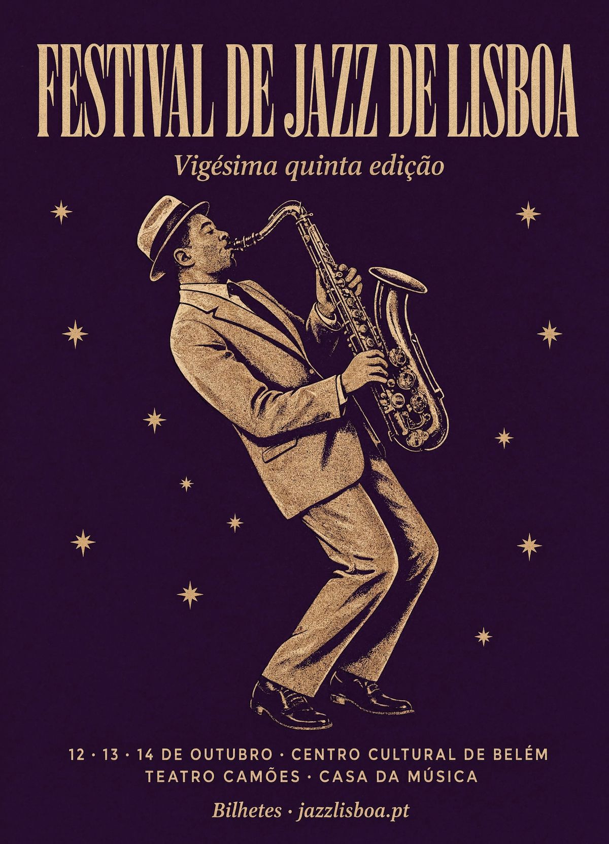 A Portuguese jazz festival poster with the title FESTIVAL DE JAZZ DE LISBOA in tall condensed capitals, subtitle Vigésima quinta edição, a stylised saxophonist silhouette, and a dense credits column naming Centro Cultural de Belém, Teatro Camões and Casa da Música, all in warm cream on deep aubergine