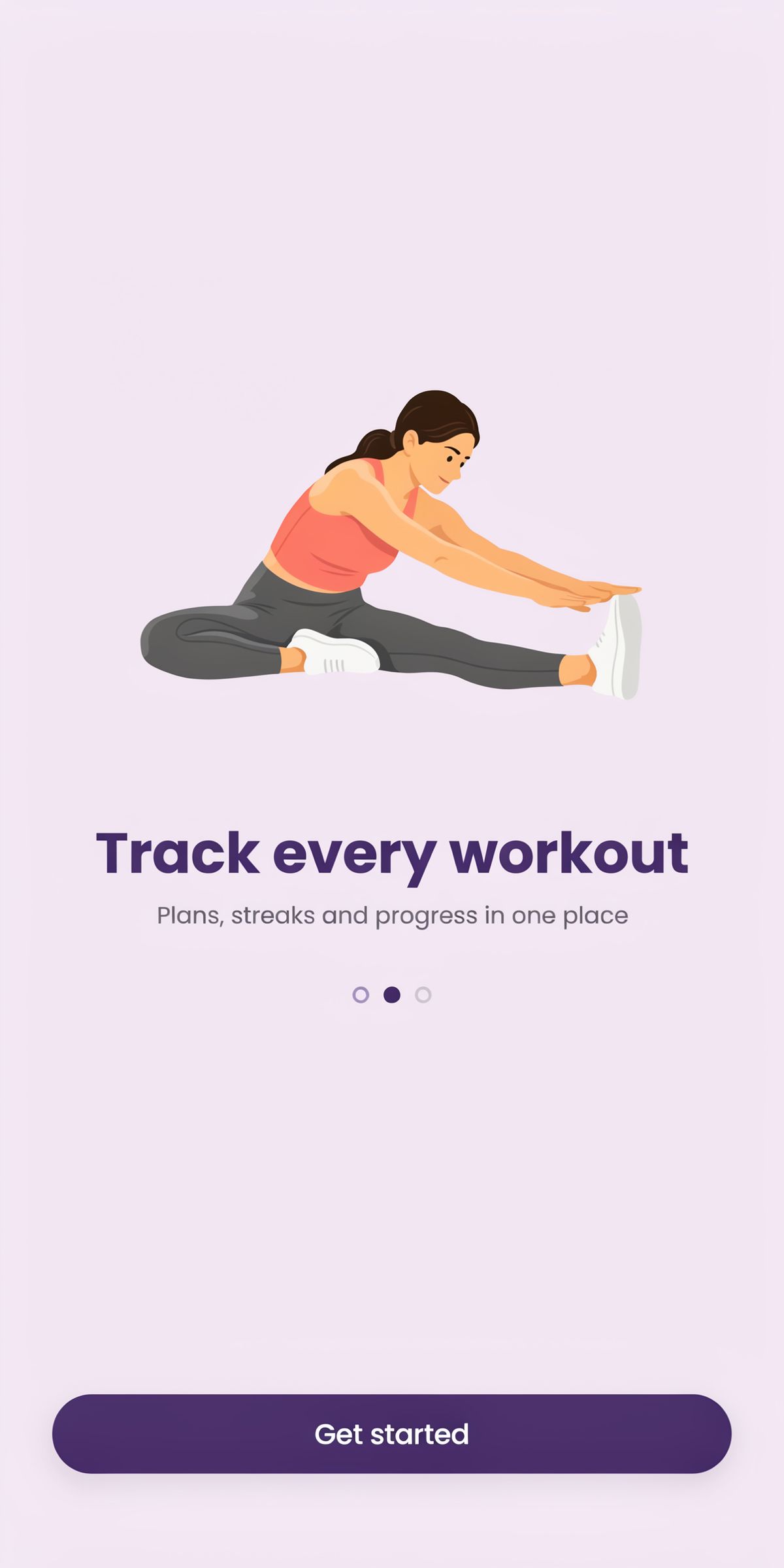 A lilac app onboarding screen with an illustration of a woman stretching, the headline Track every workout, the line Plans, streaks and progress in one place, page dots and a purple Get started button
